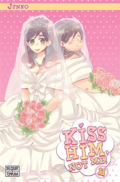 Kiss him, not me ! 11