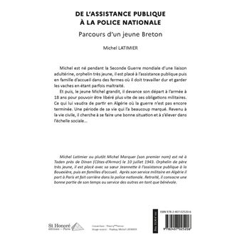 De l'assistance publique à la Police Nationale