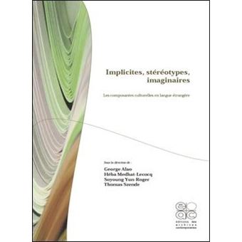 Implicites, stéréotypes, imaginaires
