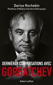Dernières conversations avec Gorbatchev
