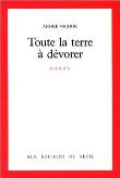 Toute la terre à dévorer