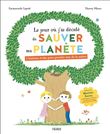 Le jour où j ai décidé de sauver ma planète