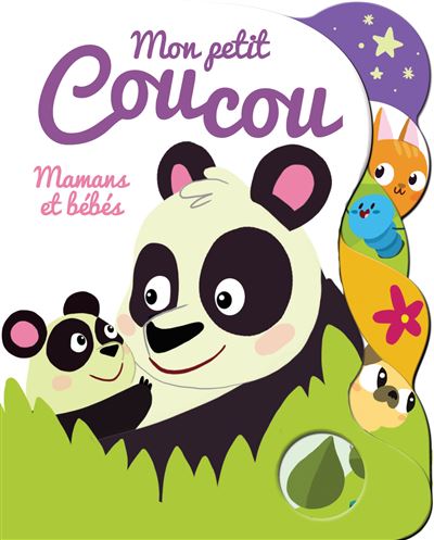 Mamans Et Bebes Mon Petit Coucou Cartonne Collectif Achat Livre Fnac