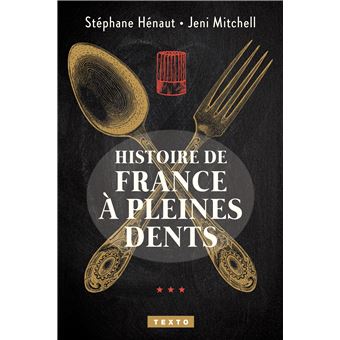 Histoire de France à pleines dents - 1