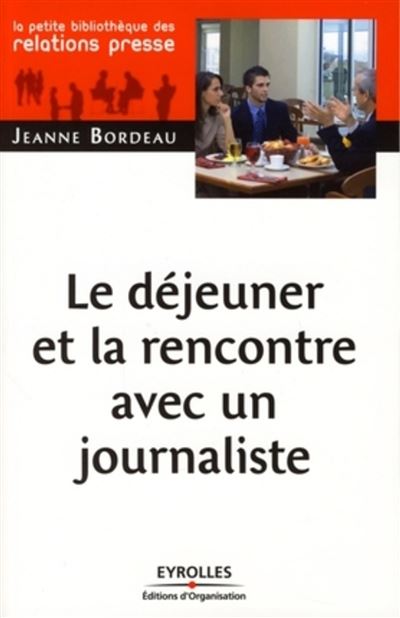 Le déjeuner de presse