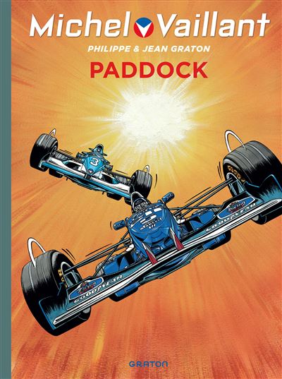 Michel Vaillant - Paddock - Jean Graton - relié