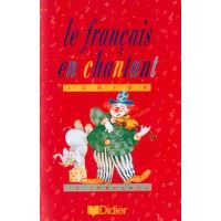 Le français en chantant - Cassette classe