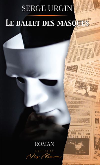 Le Ballet des Masques - Serge Urgin - broché