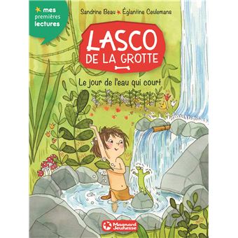 Lasco de la grotteLe jour de l'eau qui court