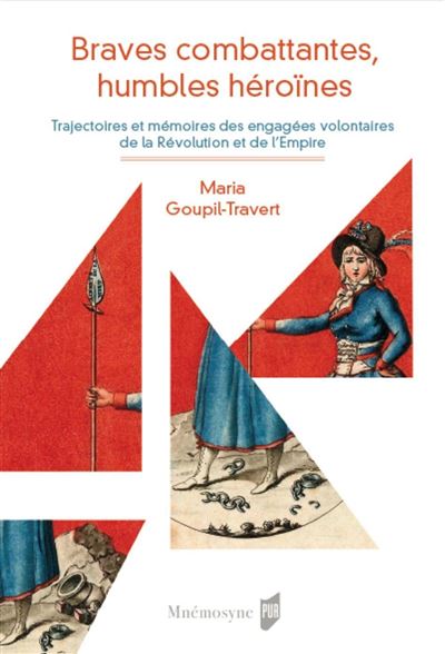 Braves combattantes, humbles héroïnes - Maria Goupil-Travert - broché