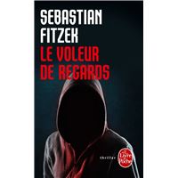 Le Chasseur de regards Poche Sebastian Fitzek Achat Livre fnac