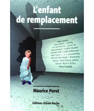 L'enfant de remplacement