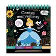 Mes tableaux à gratter - contes merveilleux