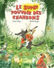 Le super pouvoir des chansons