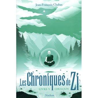Les Chroniques de Zi - tome 5 Chuluun