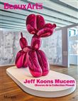 Jeff koons mucem - oeuvres de la collection pinault