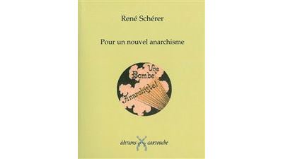 Pour un nouvel anarchisme