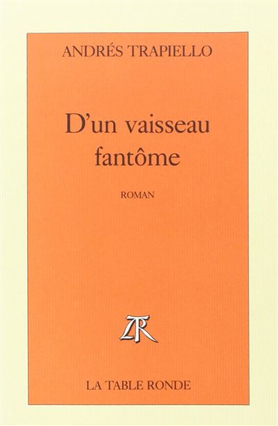 D'un vaisseau fantôme
