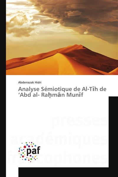 Analyse semiotique de al-t h de abd al- ra m n mun f
