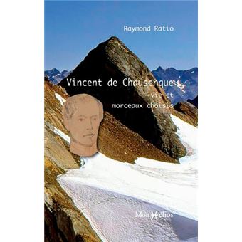 Vincent de Chausenque, vie et morceaux choisis