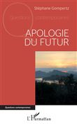 Apologie du futur
