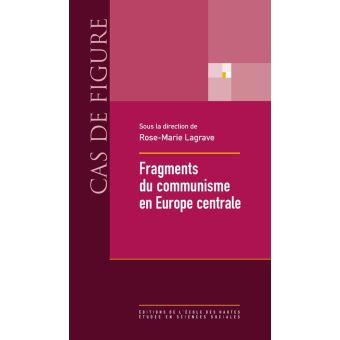 Fragments du communisme en Europe centrale - 1