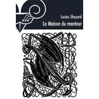 la Maison du menteur