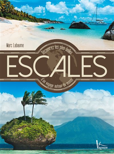 Les plus belles escales de croisière