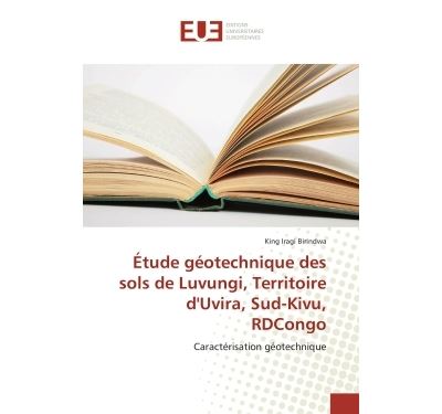 Etude geotechnique des sols de luvungi, territoire d'uvira,