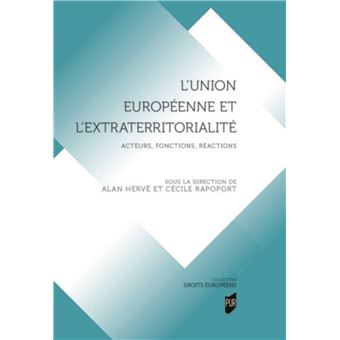 L'Union européenne et l'extraterritorialité