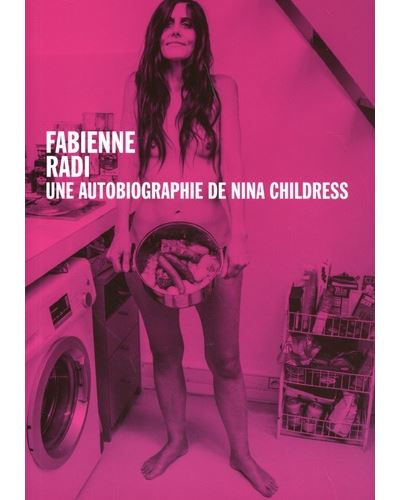 Autobiographie nina childress