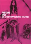 Autobiographie nina childress