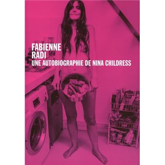 Autobiographie nina childress