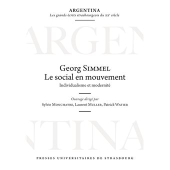 Georg Simmel : le social en mouvement