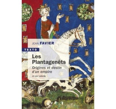 Les Plantagenets - Jean Favier - Poche
