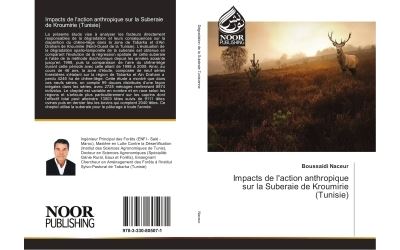 Impacts de l'action anthropique sur la suberaie de kroumirie