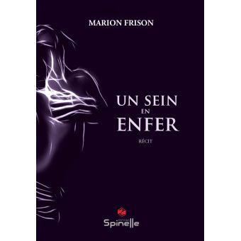 Un sein en enfer