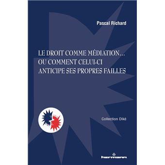 Le droit comme médiation