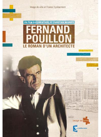 Fernand Pouillon : Le roman d'un architecte DVD