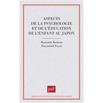 Aspects de la psychologie et de l'éducation de l'enfant au Japon