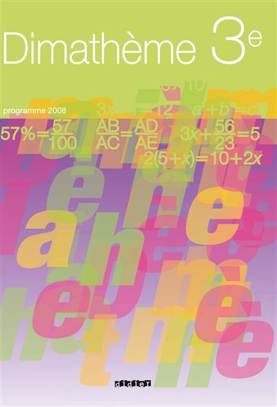 Dimatheme 3e Ed 2008 Livre Eleve Couverture Rigide