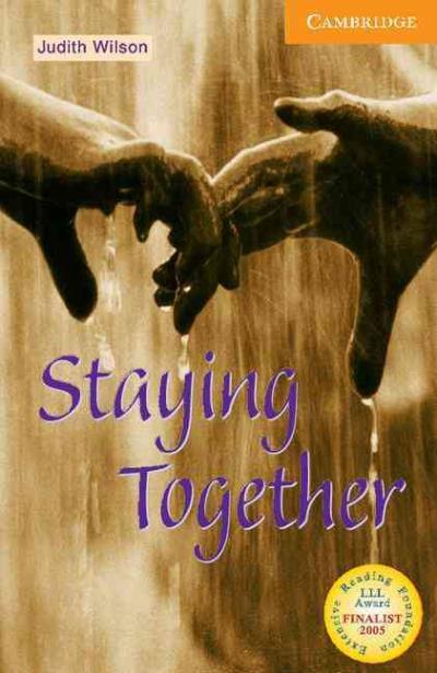 STAYING TOGETHER - READERS 4