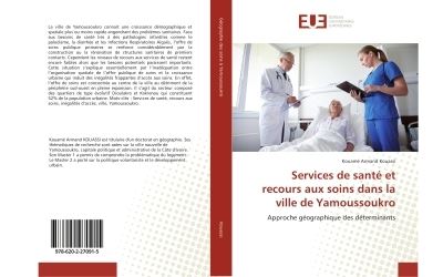 Services de santé et recours aux soins dans la ville de Yamoussoukro