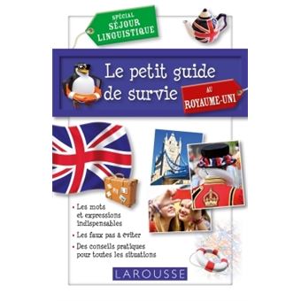 Le petit guide de survie au Royaume Uni - 1