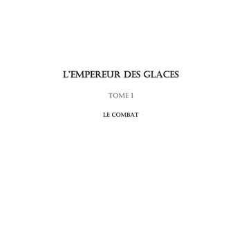 L'empereur des glaces