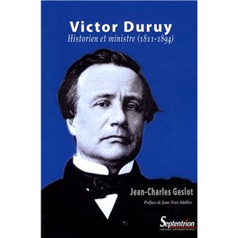 Victor duruy Historien et ministre (18111894) broché JeanCharles