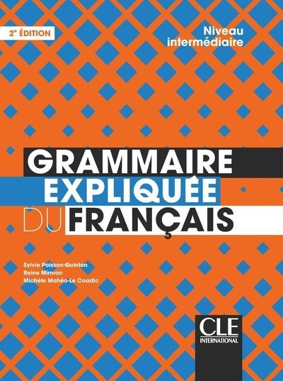 Grammaire expliquée du français