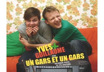 Yves et Guillaume, qui fait la femme ?