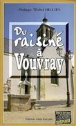 Du raisine a vouvray