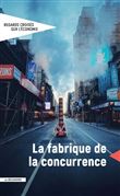 Revue Regards croisés sur l'économie numéro 25 La fabrique de la concurrence
